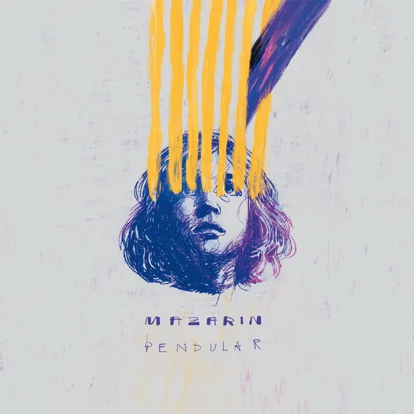 Album cover for Pendular by Mazarin